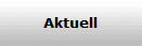 Aktuell