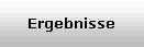 Ergebnisse
