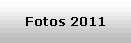 Fotos 2011