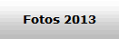 Fotos 2013