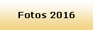 Fotos 2016
